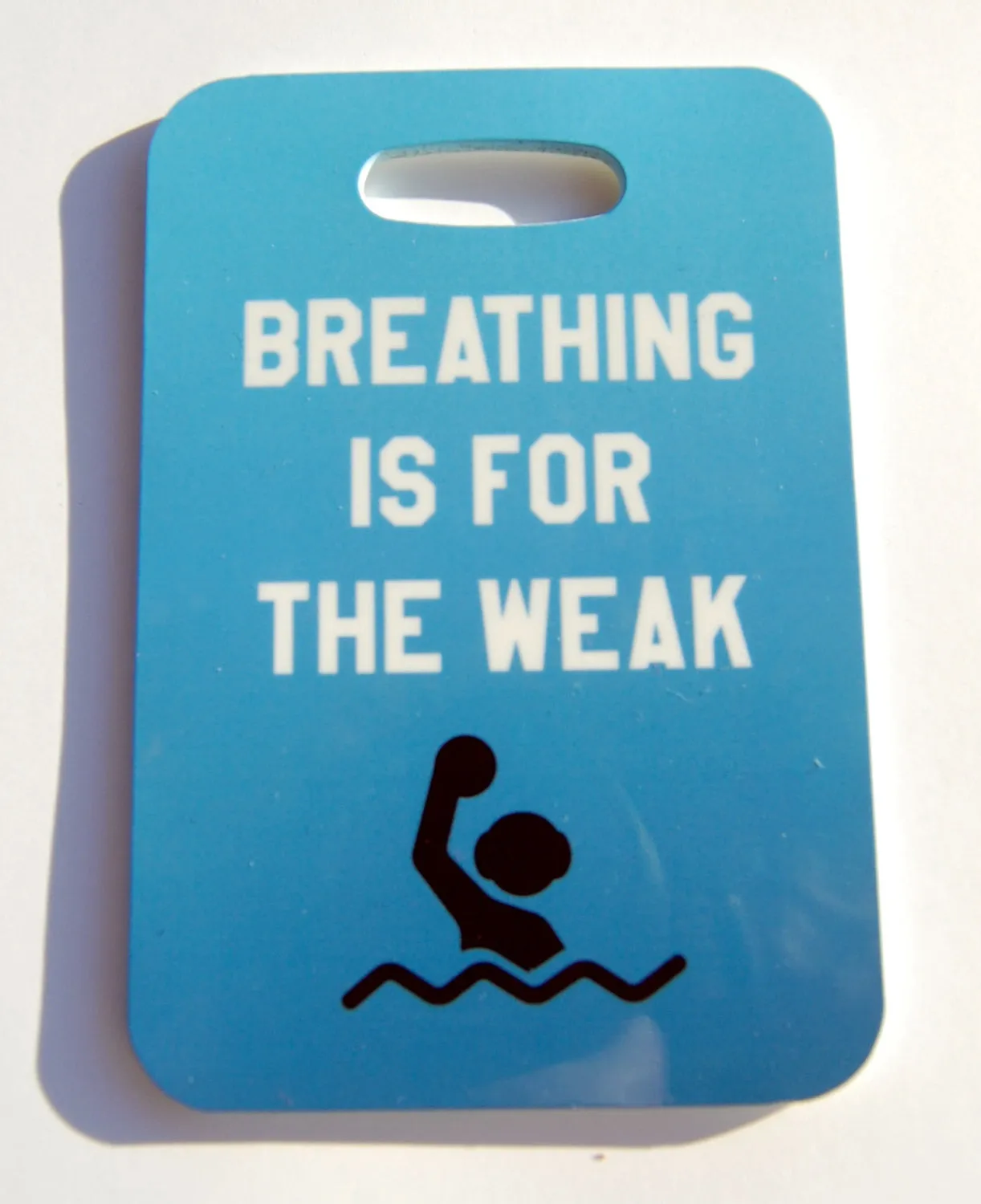 Breathing is for the Weak Water Polo Swim Bag Tag