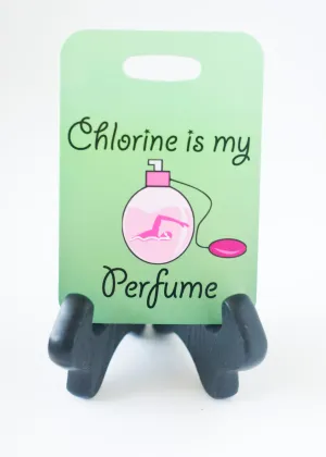 Chlorine is My Perfume Bag Tag