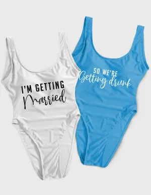 I'm Getting Married & So We're Getting Drunk Bachelorette Swimsuit