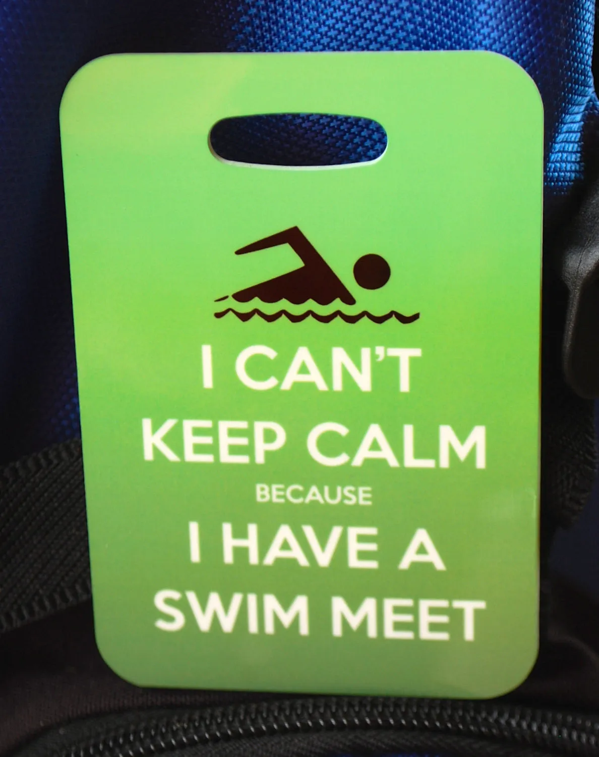 Swim Bag Tag, Sport Bag Tag, Swim Team Bag Tag, Swim Party favor, Triathlon, I Can't Keep Calm, I Have a Swim Meet