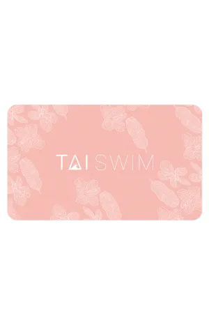 Tai Swim Gift Card